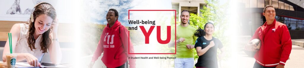 Well-being and YU podcast banner