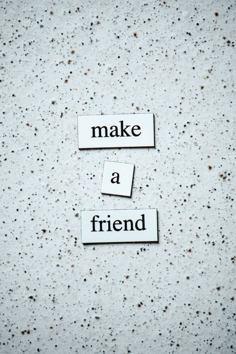 Text that says make a friend